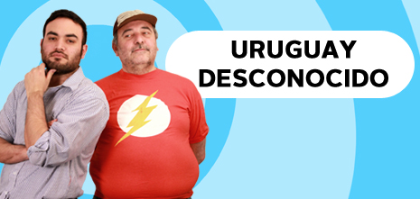 Uruguay Desconocido