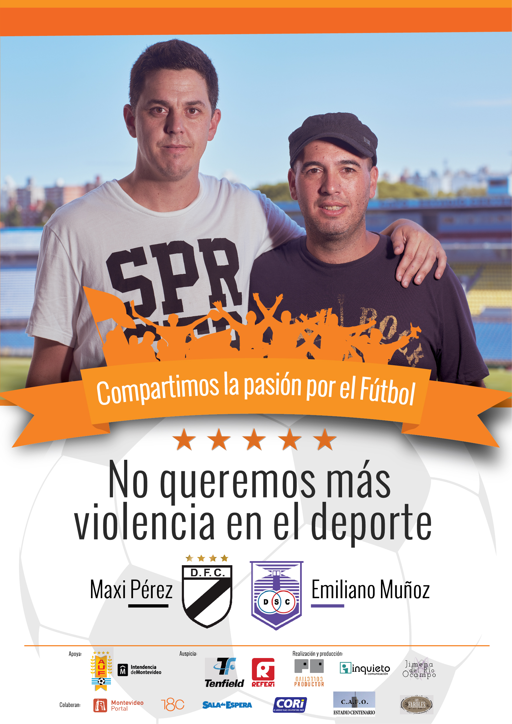Se lanzó la campaña la pasión por el Fútbol. No queremos más violencia en el deporte Se lanzó la campaña la pasión por el Fútbol. No queremos más violencia en el deporte