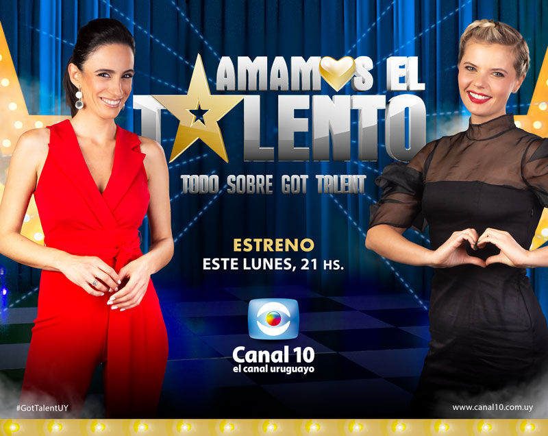 Este lunes empieza “Amamos el talento”, todo sobre Got Talent Uruguay