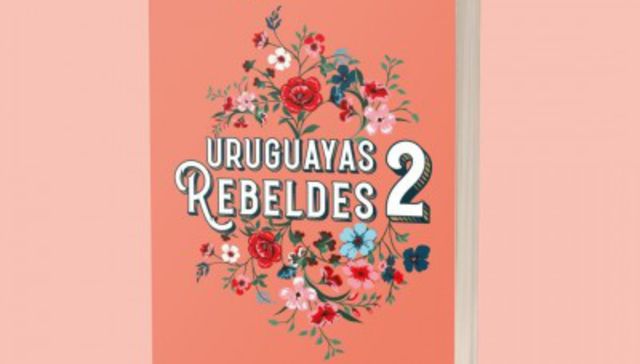 Uruguayas rebeldes 2