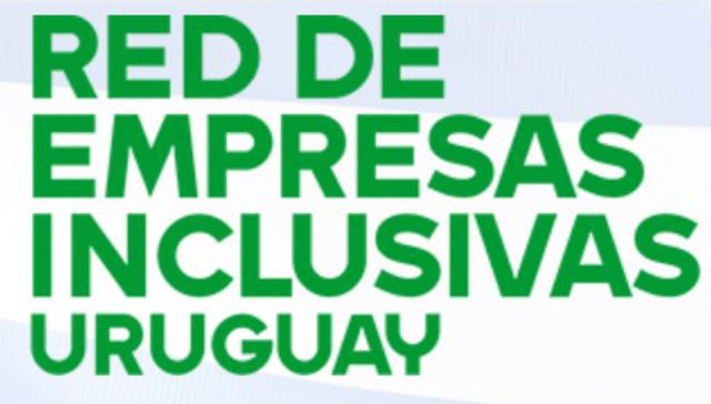Se pone en marcha la Red de Empresas Inclusivas Uruguay