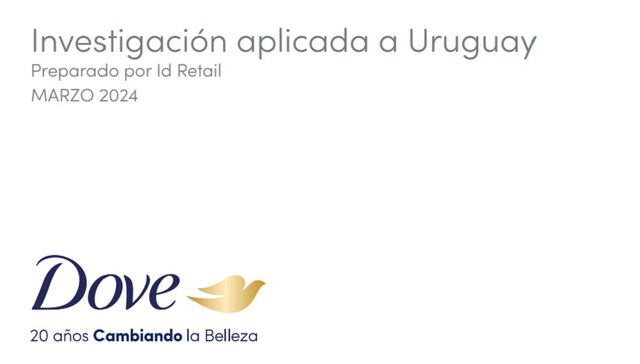 Dove Uruguay investiga: “Cuanto más crece una mujer, más baja su autoestima”