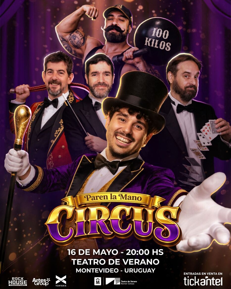 Paren la Mano llega al Teatro de Verano con “CIRCUS”