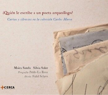 Un libro rescata las cartas olvidadas que ayudaron a construir la arqueología uruguaya