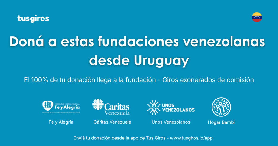 Tus Giros habilita donaciones sin comisión para apoyar a cuatro fundaciones venezolanas
