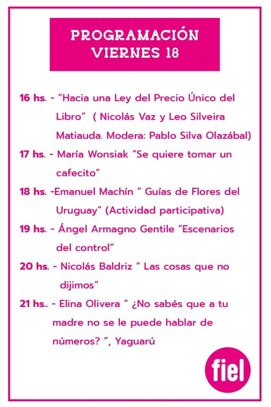 PROGRAMACIÓN DE LA 1º FERIA INDEPENDIENTE DE EDITORES Y LIBREROS