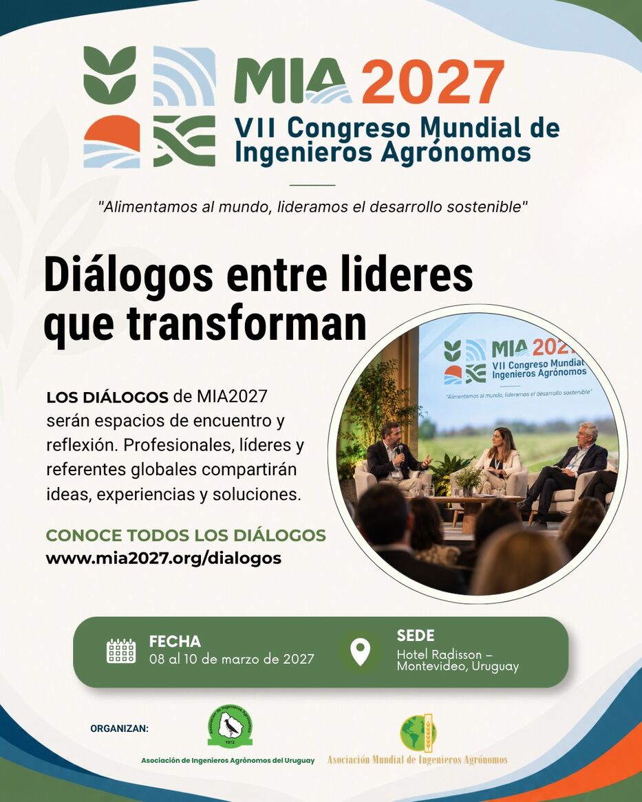 Uruguay será sede del Congreso Mundial de Ingenieros Agrónomos en 2027