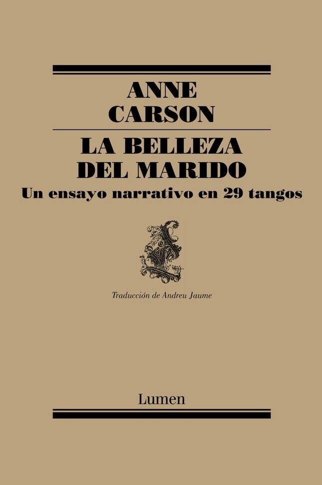 “La belleza del marido”, Anne Carson (2001)